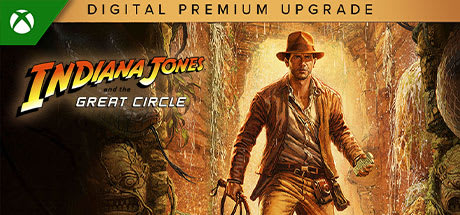 Indiana Jones and the Great Circle: Premium Edition Upgrade