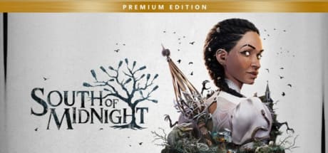 South of Midnight - Premium Edition